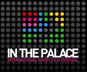 IN THE PALACE International Short Film Festival