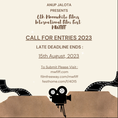 Anup Jalota Presents 6th MWFIFF 2023!! Late Deadline ENDS 15th August 2023